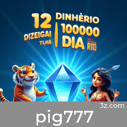 Pig777: O Paraíso dos Jogos Selecionados